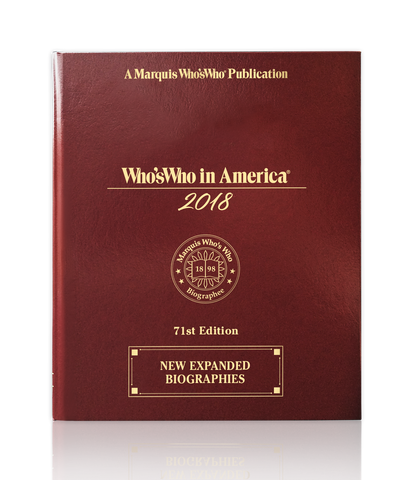 Who's Who in America 2018 - 71st Edition - Marquis Who's Who Ventures LLC