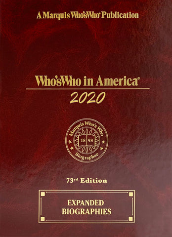 Who's Who in America 2020 – 73rd Edition - Marquis Who's Who Ventures LLC