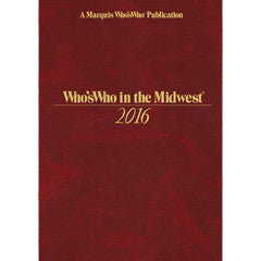 Who's Who in the Midwest 2016 - 42nd Edition - Marquis Who's Who Ventures LLC