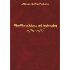 Who's Who in Science and Engineering 2016-2017 - 12th Edition - Marquis Who's Who Ventures LLC