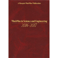 Who's Who in Science and Engineering 2016-2017 - 12th Edition - Marquis Who's Who Ventures LLC