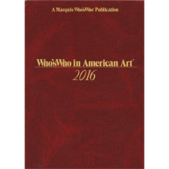 Who's Who in American Art 2016 - 36th Edition - Marquis Who's Who Ventures LLC